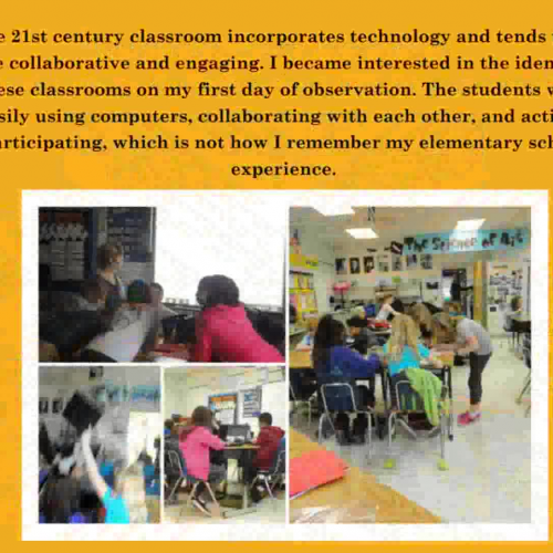 The 21st Century Classroom: Technology, Colla