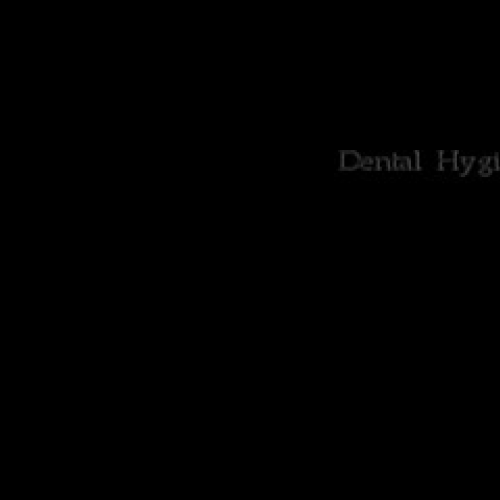 Dental Hygienist -Career Conversation