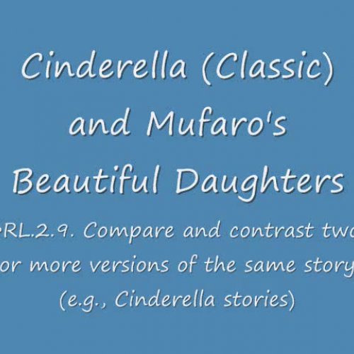 Cinderella and Mufaro's Beautiful Daughters