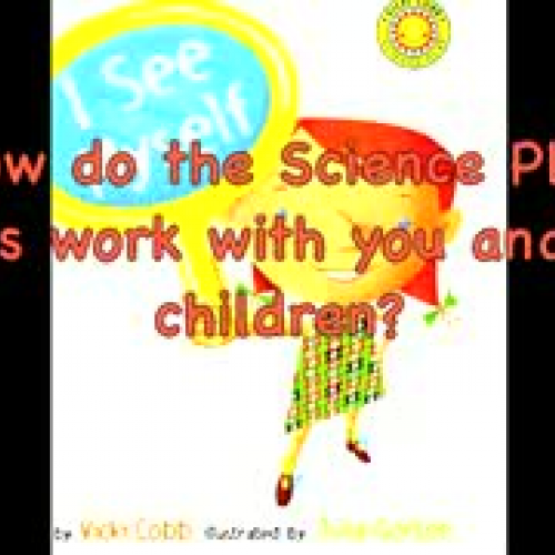Vicki Cobb's Science Play Books in Action