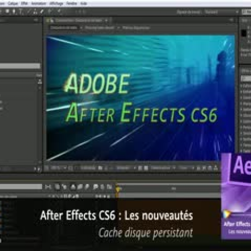 Adobe After Effects CS6 : Cache disque persis