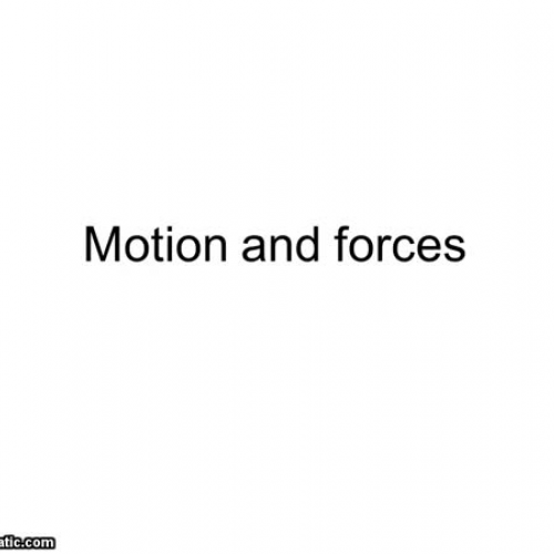 Motion Forces Part 1