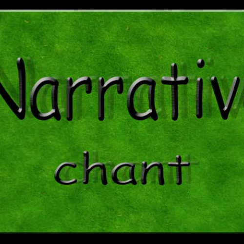 Narrative Chant