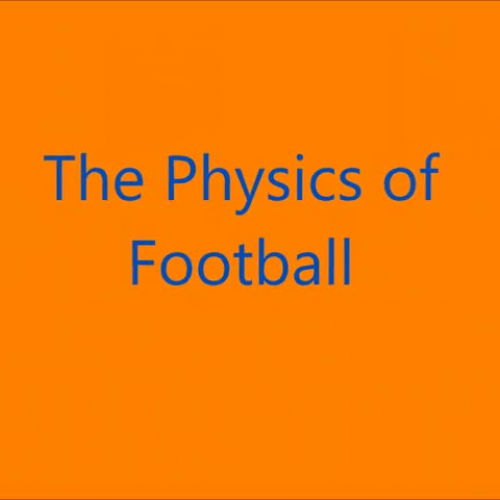 Vocabulary Digital Story: Physics of Football