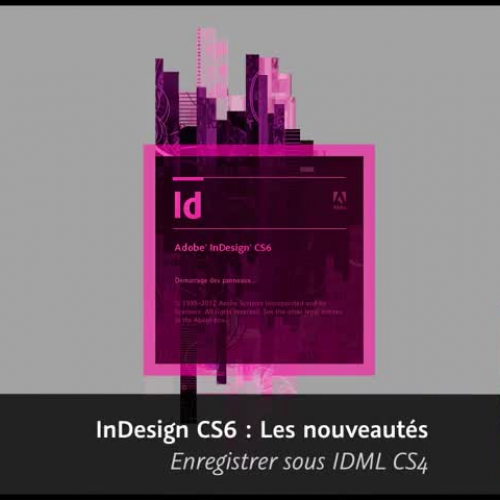 Adobe InDesign CS6 : Enregistrer sous IDML CS