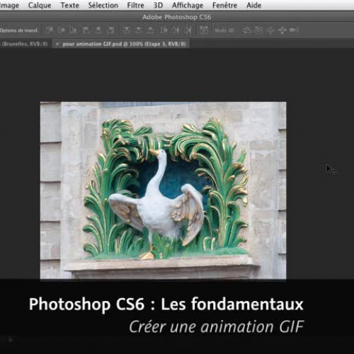 Adobe Photoshop CS6 : Cr?er une animation GIF