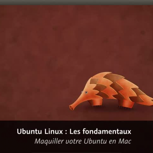 Ubuntu Linux : Maquiller votre Ubuntu en Mac