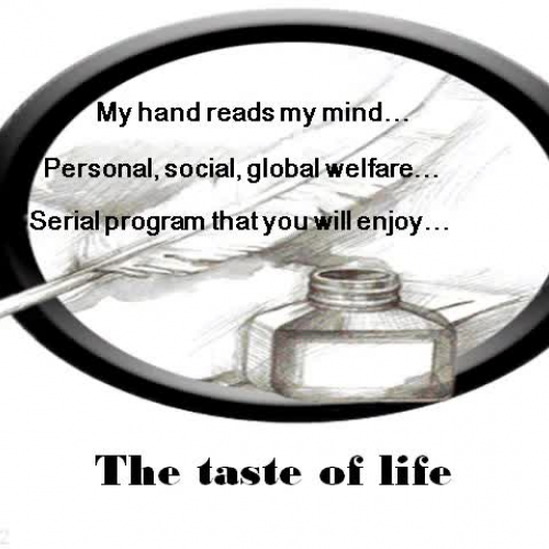 My hand reads my mind - 2   The taste of life