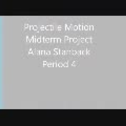 Physics Midterm Project