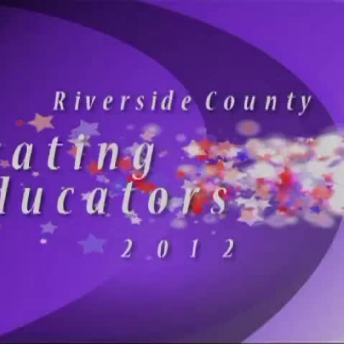 Celebrating Educators 2012 - Riverside County