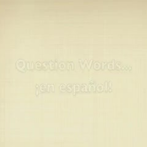 Spanish Question Words