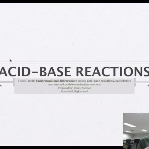 Acid-Base Reactions Video