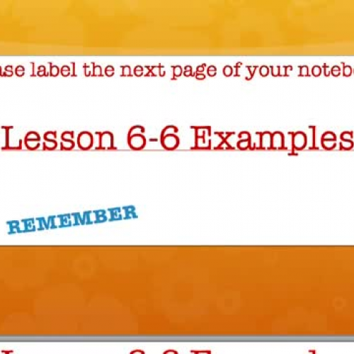 Lesson 6-6 Examples