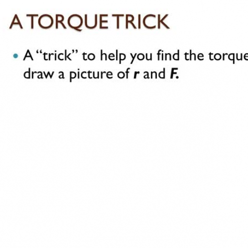 Ch-10-7 Torque Lecture - Part 2