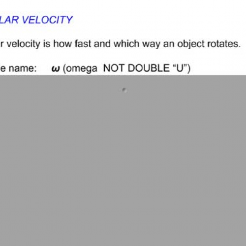 Ch 10-2 Angular Velocity