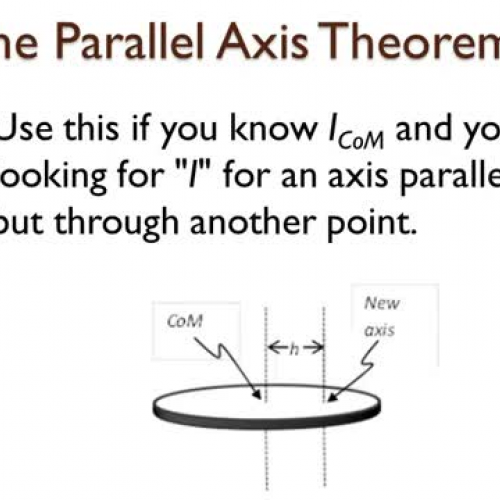 Ch 10-6 Moment of Inertia Lecture - Part 4