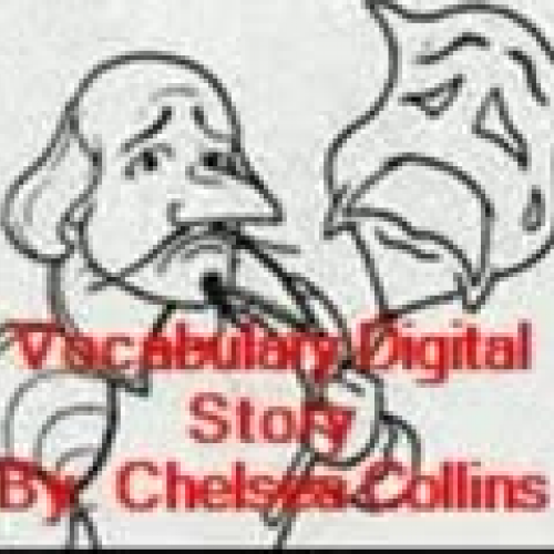 Vocabulary Digital Story- Collins