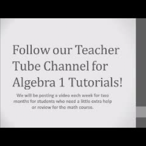 Algebra 1 Tutorial Information