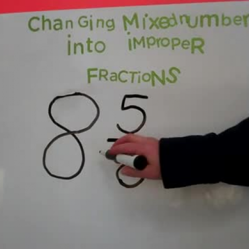Changing mixed number to improper fractions