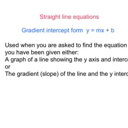 Linear Equations - Gradient Intercept Form