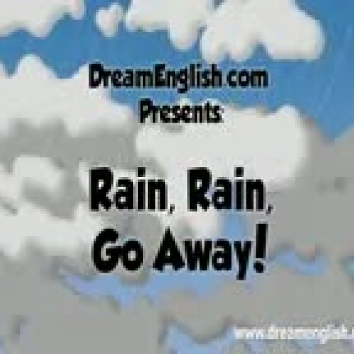 Rain, Rain, Go Away! Song For Kids