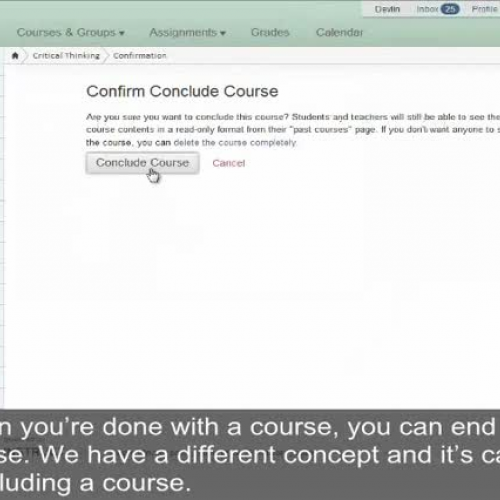 Concluding and Deleting Courses