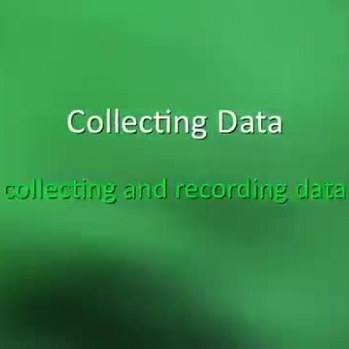 Statistics and Probability: Collecting and Re