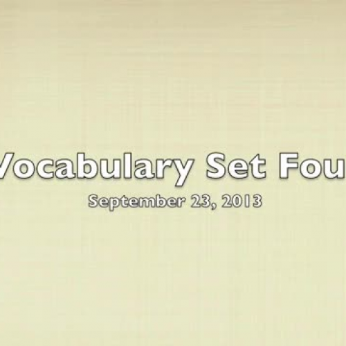 Vocabulary Set Four