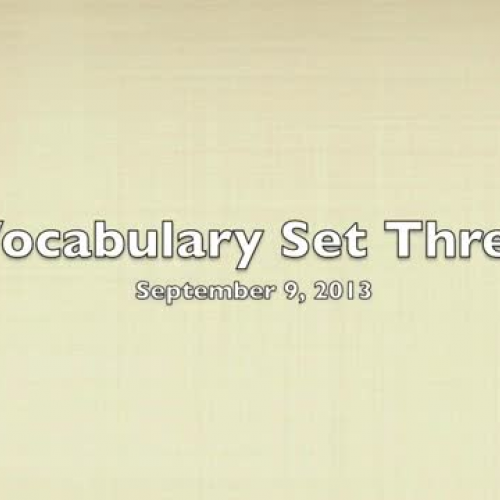 Vocabulary Set Three