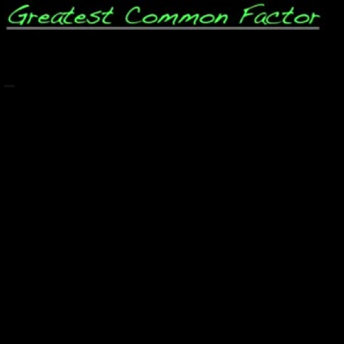 Greatest Common Factor