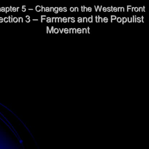Chapter 5, Section 3 Populism vodcast