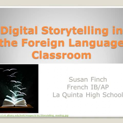 Digital Storytelling in the Foreign Language 