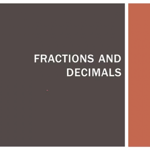 GRIZZ MATH - Fractions and Decimals