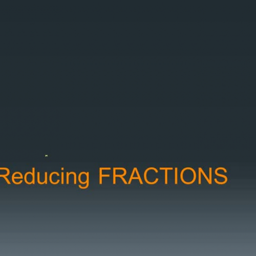 GRIZZ MATH - Reducing Fractions (Prime Factor