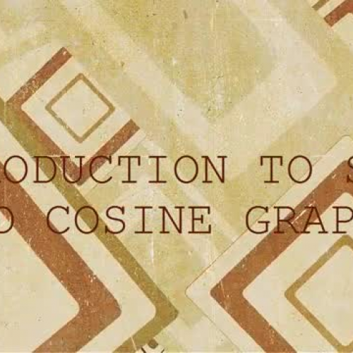 01 INTRODUCTION TO SINE AND COSINE GRAPHS