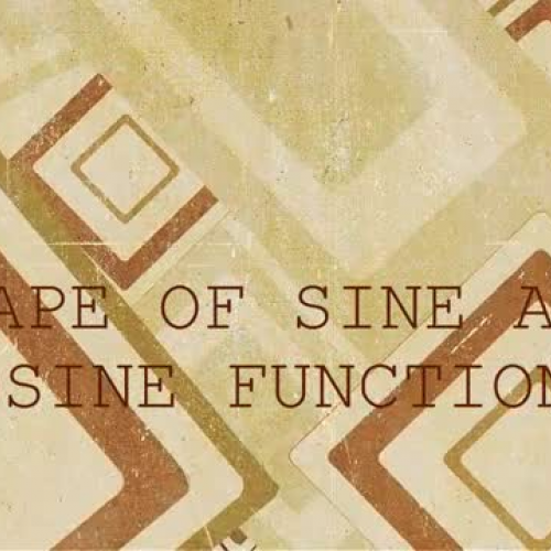 01 SHAPE OF SINE AND COSINE FUNCTIONS
