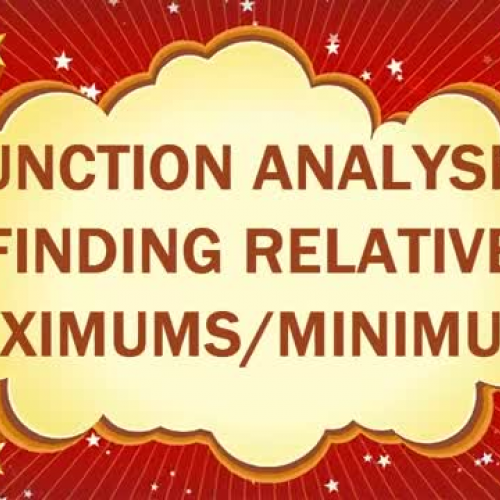 FUNCTION ANALYSIS FINDING RELATIVE MAXIMUM AN