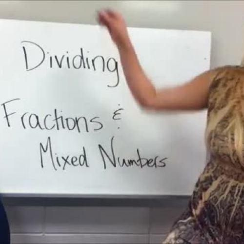 3-7 Dividing Fractions &amp; Mixed Numbers