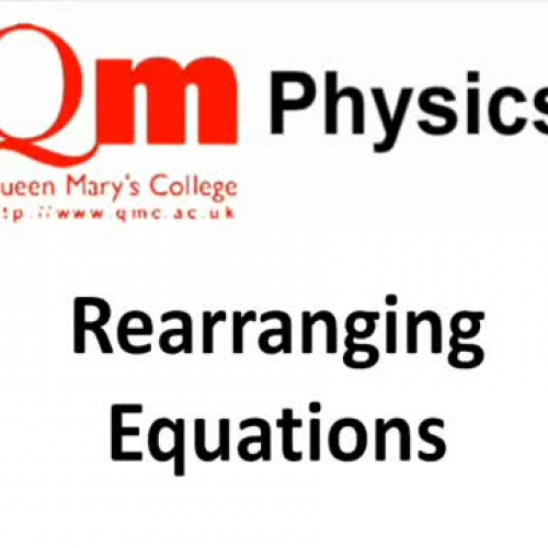 Physics Skills - Rearranging Equations