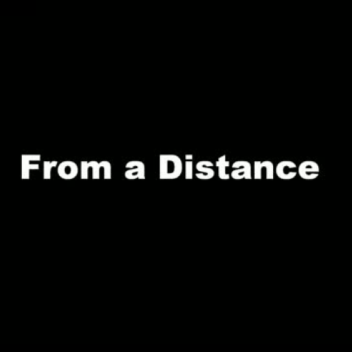 From a Distance (vocals)