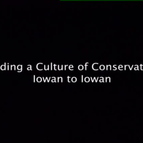 Building a Culture of Conservation - Iowan to