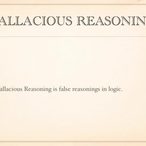 Fallacious Reasoning Video