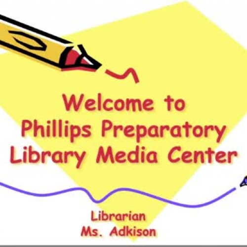 PPS Library Media Center Orientation