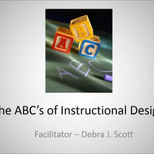 The ABCs of Instructional Design: Lecture ? W