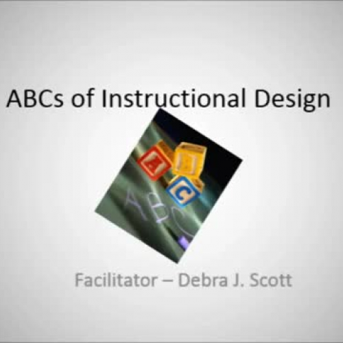 The ABCs of Instructional Design: Lecture ? S