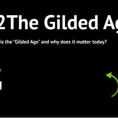 1.2 Intro to the Gilded Age