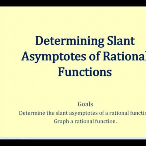 Asymptotes Slant