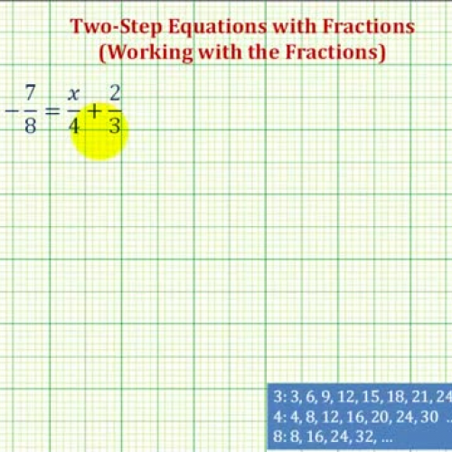 Equations Two Step Fractions In Ex4