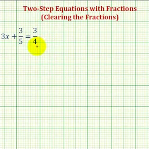 Equations Two Step Fractions O U T Ex1