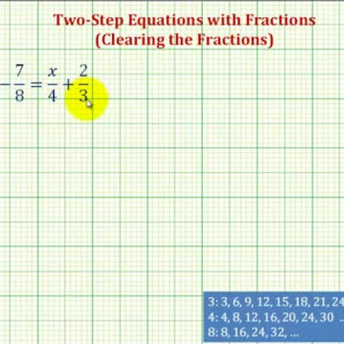 Equations Two Step Fractions O U T Ex4